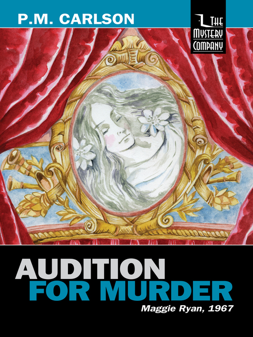 Title details for Audition for Murder by P.M. Carlson - Available